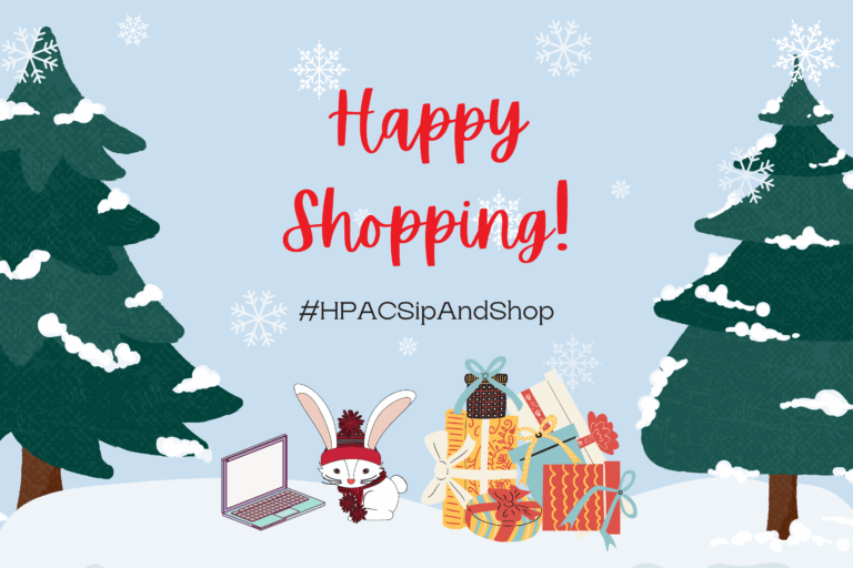 Illustration of a snowy winter scene with two decorated pine trees, a rabbit in a red hat sitting next to a laptop, and a pile of colorful wrapped gifts. Text reads Happy Shopping! #HPACSipAndShop.