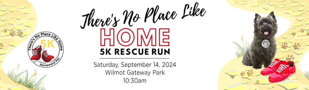 Theres no place like home 5k. September 14,2024, 10:30 a.m.